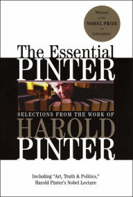 Title: The Essential Pinter: Selections from the Work of Harold Pinter, Author: Harold Pinter