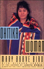 Ohitika Woman