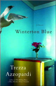 Title: Winterton Blue: A Novel, Author: Trezza Azzopardi