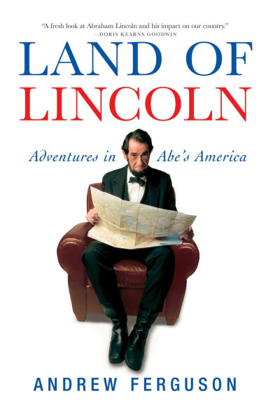 Land of Lincoln: Adventures Abe's America