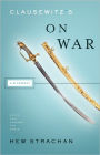 Clausewitz's On War: A Biography