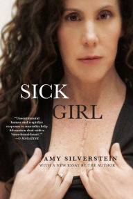 Title: Sick Girl, Author: Amy Silverstein