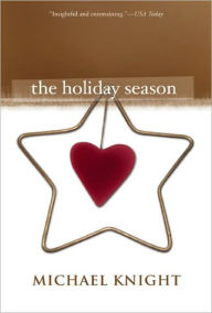 Title: The Holiday Season, Author: Michael Knight
