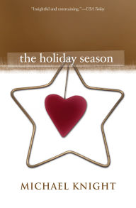 Title: The Holiday Season, Author: Michael Knight