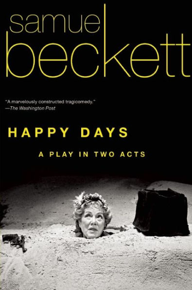 Happy Days: A Play Two Acts