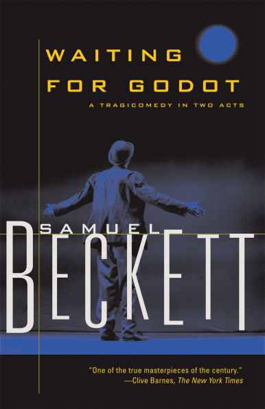 Waiting for Godot: A Tragicomedy Two Acts