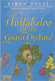Title: Hullabaloo in the Guava Orchard, Author: Kiran Desai
