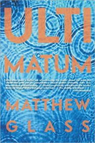 Title: Ultimatum, Author: Matthew Glass