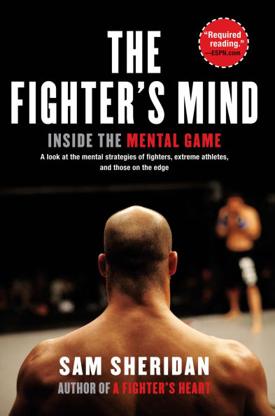 the Fighter's Mind: Inside Mental Game