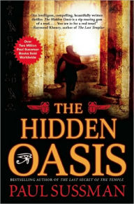 Title: The Hidden Oasis, Author: Paul Sussman