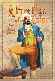 Title: A Free Man of Color, Author: John Guare
