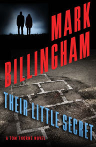 Title: Their Little Secret, Author: Mark Billingham