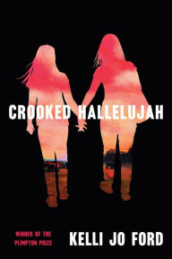 Download ebook for free pdf Crooked Hallelujah FB2 by Kelli Jo Ford 9780802149138 English version