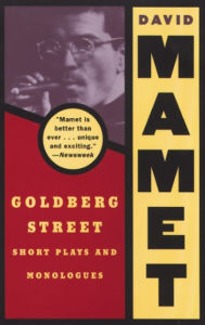 Title: Goldberg Street: Short Plays and Monologues, Author: David Mamet
