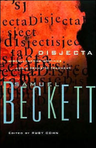 Title: Disjecta: Miscellaneous Writings and a Dramatic Fragment, Author: Samuel Beckett