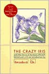 Title: The Crazy Iris: And Other Stories of the Atomic Aftermath, Author: Kenzaburo Oe