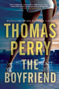 Title: The Boyfriend, Author: Thomas Perry