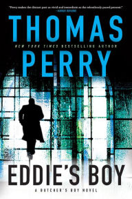 Google ebooks download Eddie's Boy: A Novel RTF ePub 9780802157799 by Thomas Perry