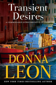 Title: Transient Desires (Guido Brunetti Series #30), Author: Donna Leon