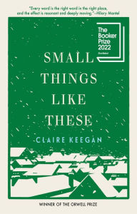 Free download audio book for english Small Things Like These FB2 9780802158741