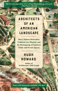 Downloading audiobooks to kindle touch Architects of an American Landscape: Henry Hobson Richardson, Frederick Law Olmsted, and the Reimagining of America's Public and Private Spaces by 