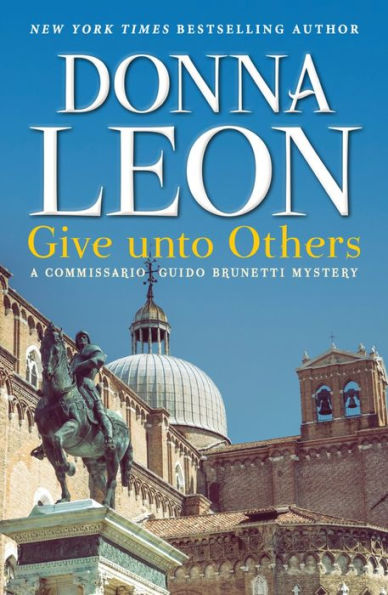 Give unto Others (Guido Brunetti Series #31)