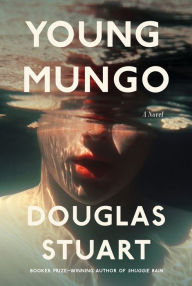 Title: Young Mungo, Author: Douglas Stuart