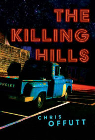 Download pdf textbook The Killing Hills iBook DJVU PDB English version by Chris Offutt