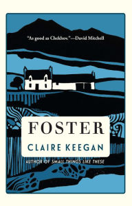 Ebook downloads for android tablets Foster 9780802160140 CHM in English by Claire Keegan