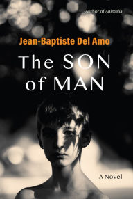 Download ebooks google nook The Son of Man: A Novel