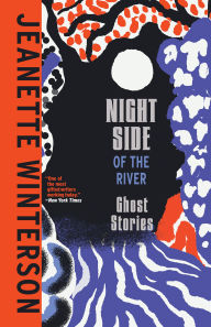 Textbooks pdf free download Night Side of the River by Jeanette Winterson (English literature) MOBI PDB DJVU