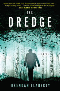 Download books in german The Dredge ePub by Brendan Flaherty 9780802162564 in English