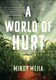 Title: A World of Hurt, Author: Mindy Mejia