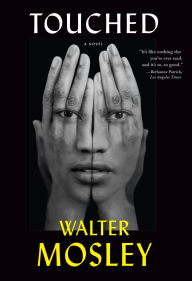 Title: Touched, Author: Walter Mosley