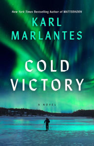 Title: Cold Victory, Author: Karl Marlantes