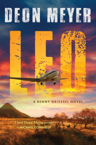 Download amazon ebook to pc Leo: A Benny Griessel Novel English version MOBI ePub FB2 by Deon Meyer 9780802164230