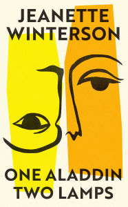 Title: One Aladdin Two Lamps, Author: Jeanette Winterson