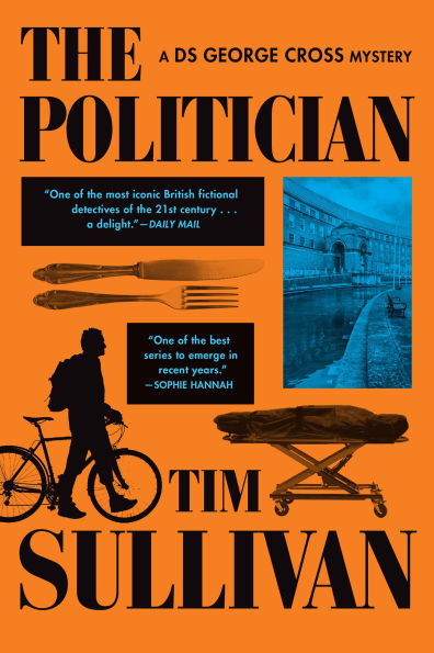 The Politician: A DS George Cross Mystery