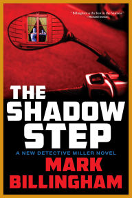 Title: The Shadow Step: A Detective Miller Novel, Author: Mark Billingham