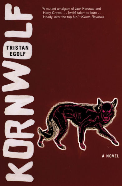 Kornwolf: A Novel