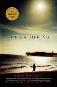 Title: The Gathering: A Novel (Booker Prize Winner), Author: Anne Enright