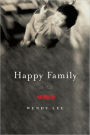 Happy Family: A Novel