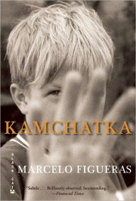 Title: Kamchatka, Author: Marcelo Figueras