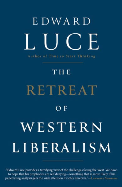 The Retreat of Western Liberalism