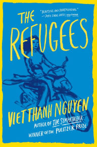 Title: The Refugees, Author: Viet Thanh Nguyen