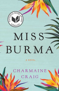 Title: Miss Burma, Author: Charmaine Craig