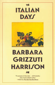 Title: Italian Days, Author: Barbara Grizzuti Harrison