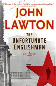 Title: The Unfortunate Englishman (Joe Wilderness Series #2), Author: John Lawton