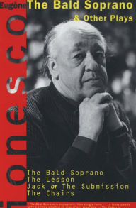 Title: The Bald Soprano: & Other Plays, Author: Eugène Ionesco