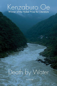 Title: Death by Water, Author: Kenzaburo Oe